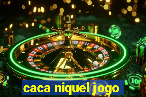 caca niquel jogo